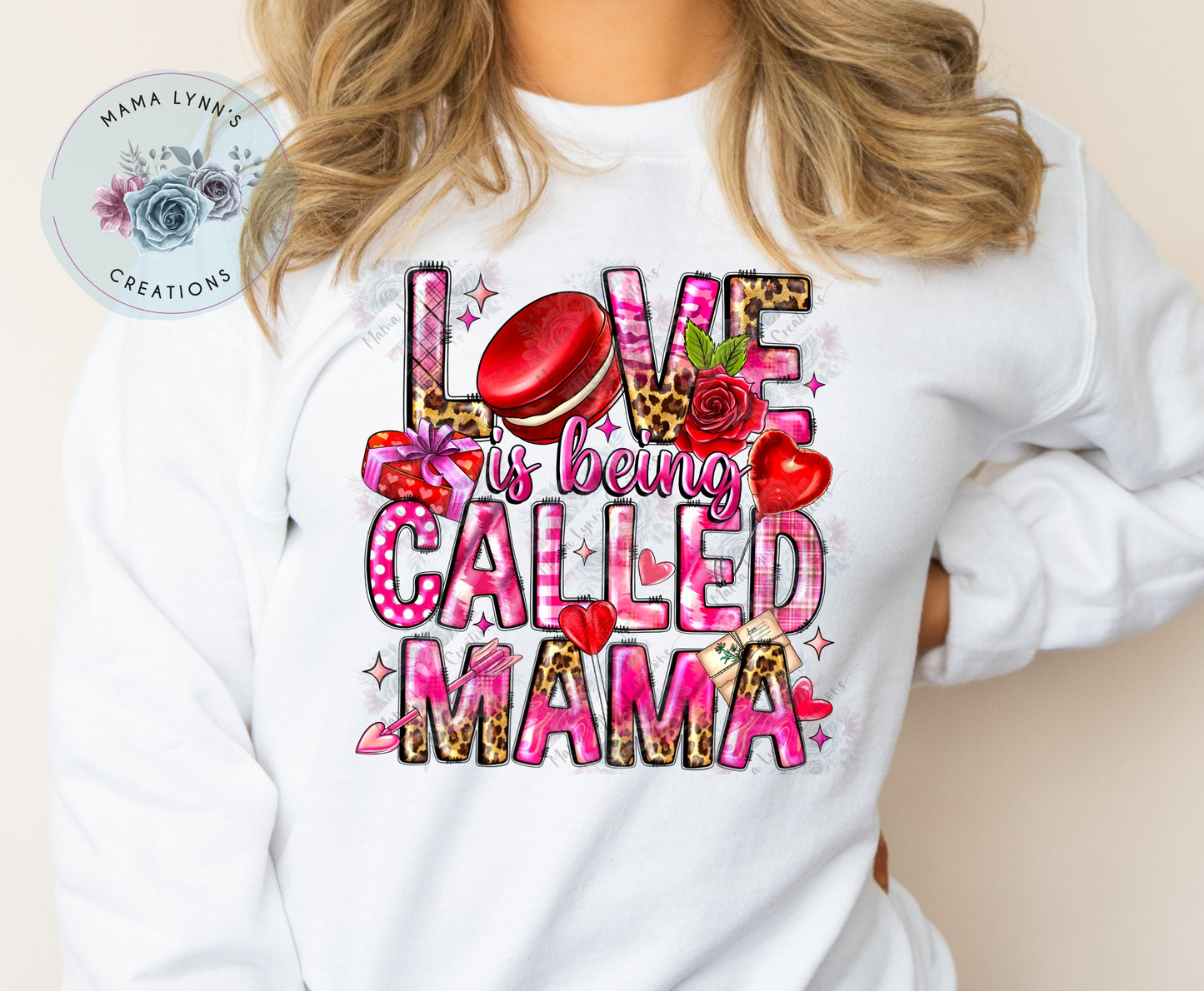 Love Being Called Mama Valentine DTF Print