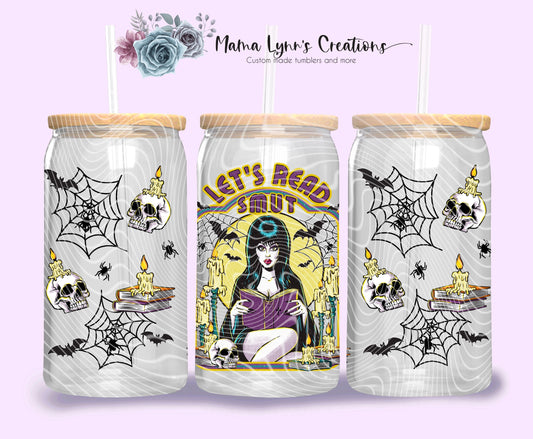 Let's Read Smut Queen Of Darkness 16 oz Glass Can Wrap