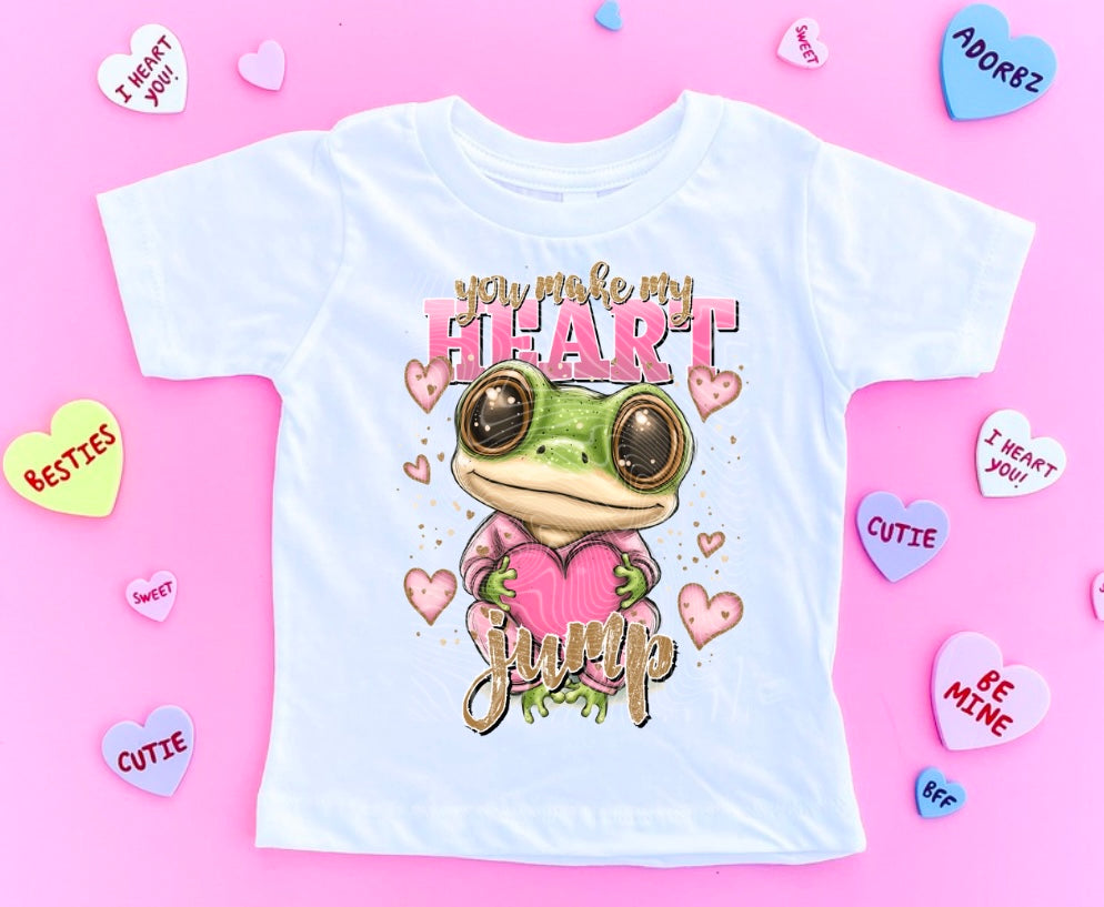 You Make My Heart Jump DTF Print