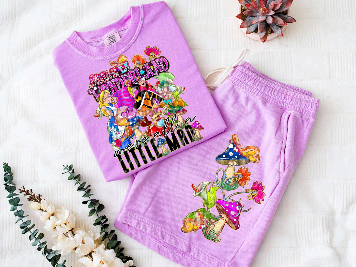 We’re All A Little Mad DTF Prints
