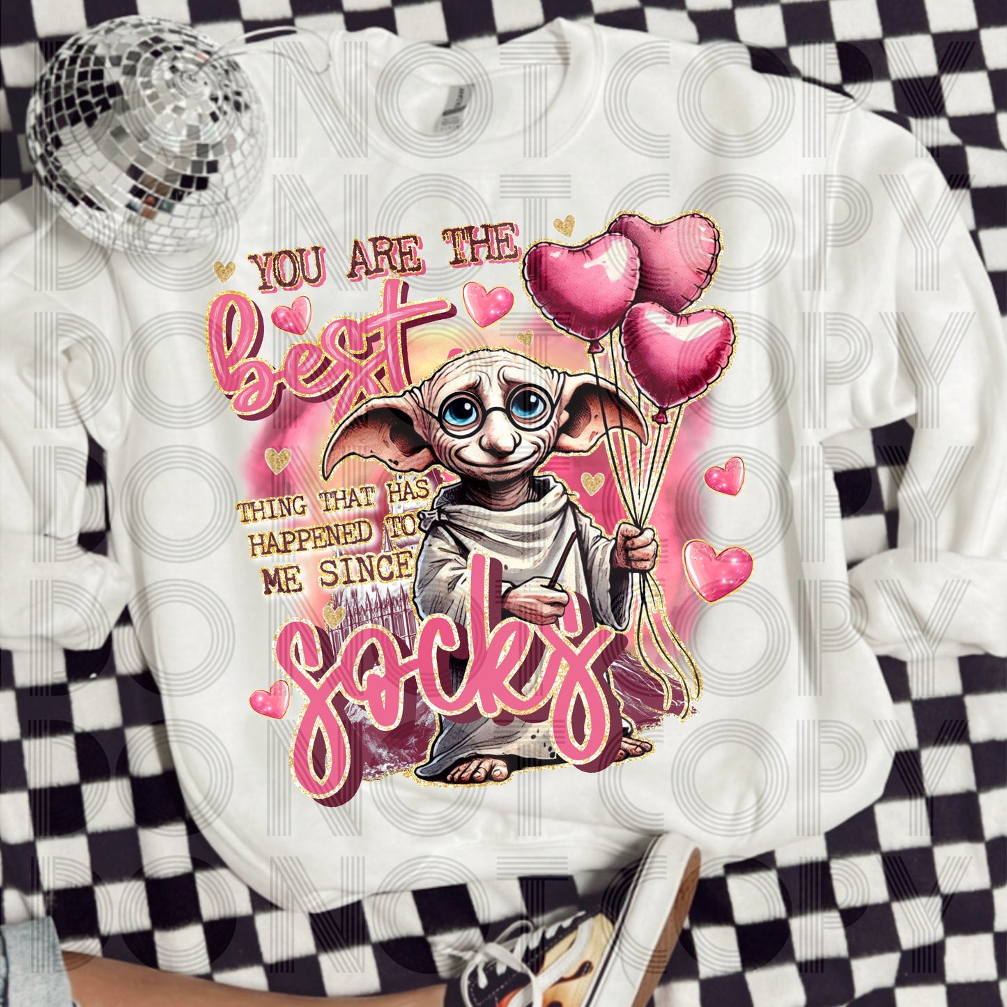 You Are The Best Thing Since Socks DTF Print