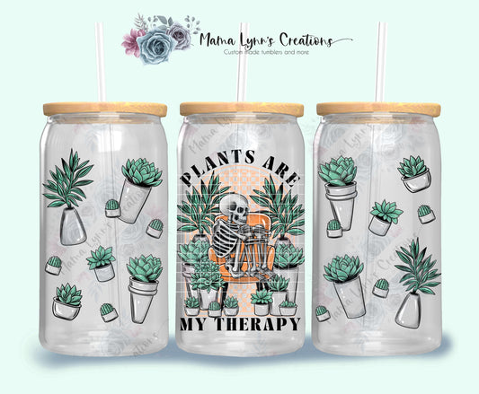 Plants Are My Therapy 16 oz Glass Can Wrap