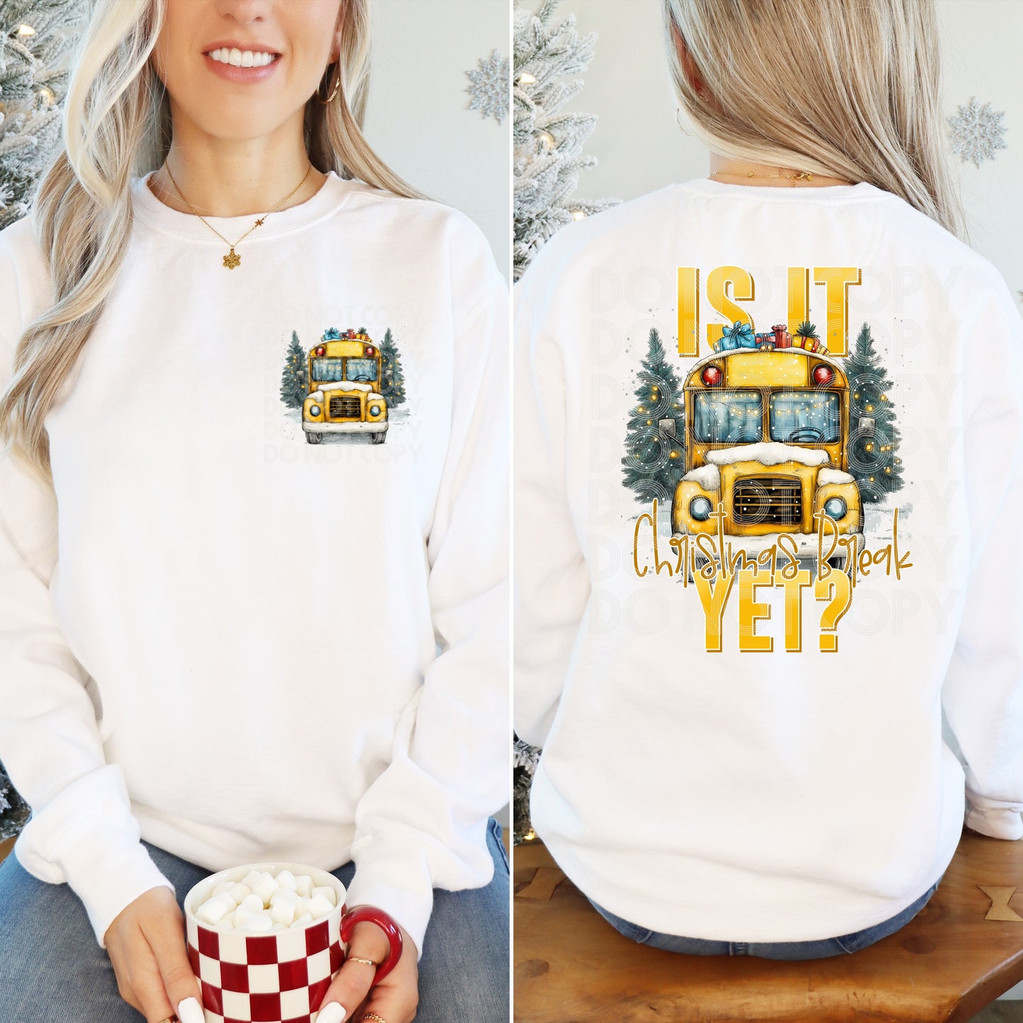 Is It Christmas Break Yet? Bus Driver/School Style DTF Print