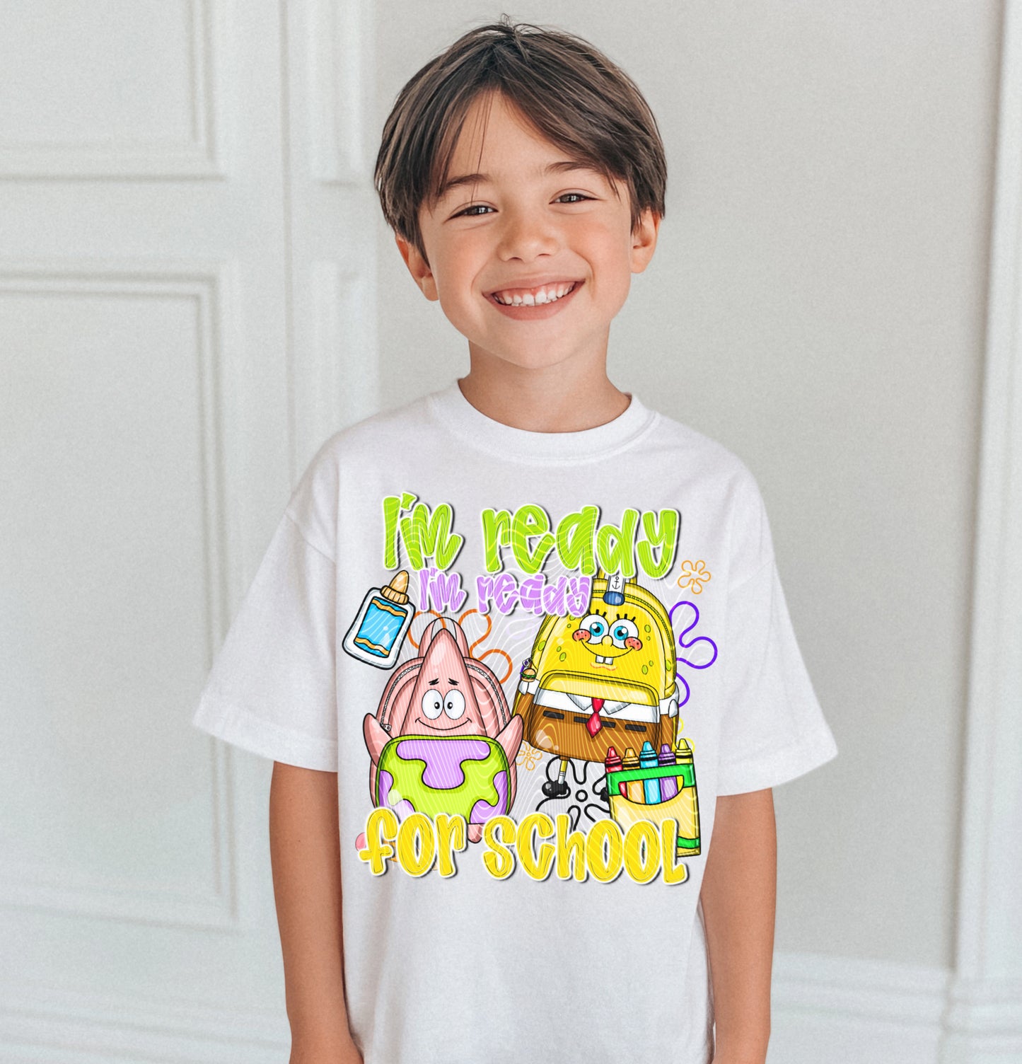 I’m Ready I’m Ready For School DTF Print