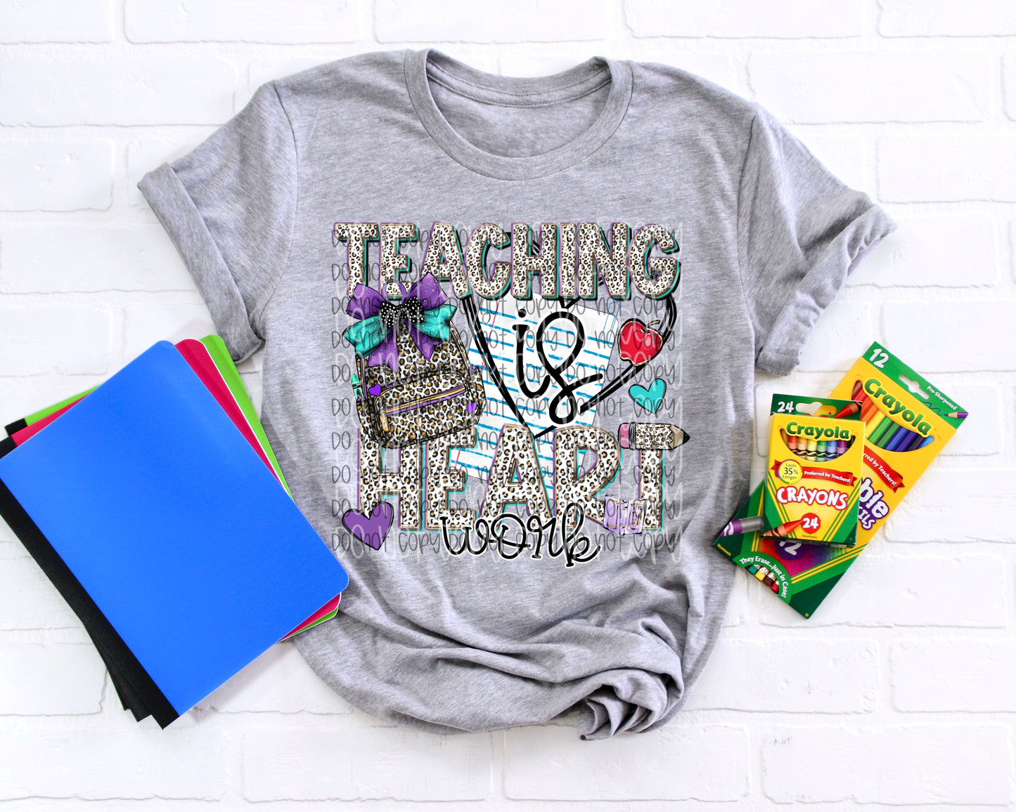 Teaching Is Heart Work DTF Prints