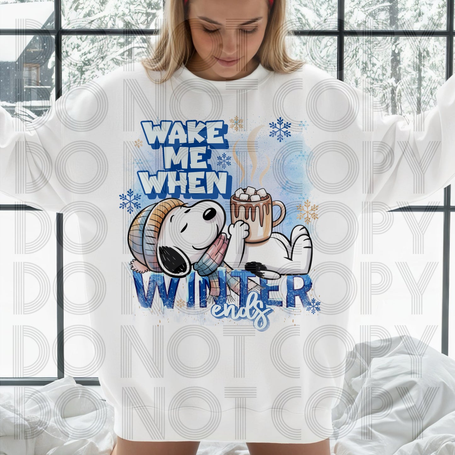 Wake Me When Winter Ends DTF Print