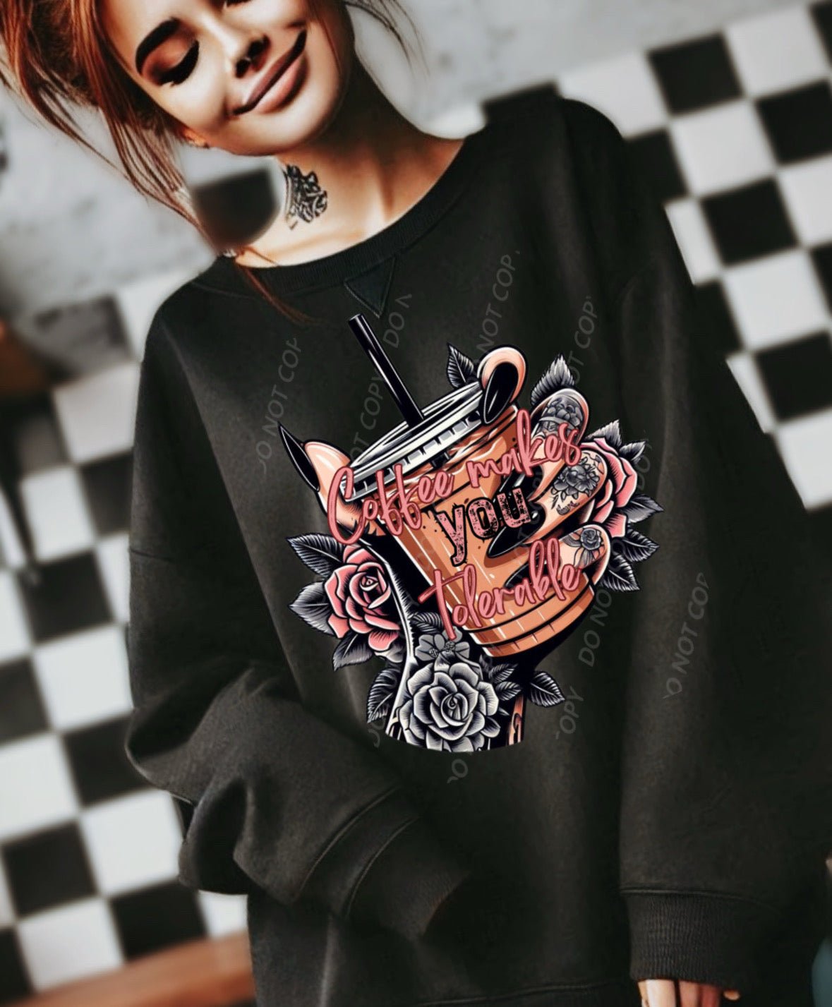 Coffee Makes You Tolerable DTF Print