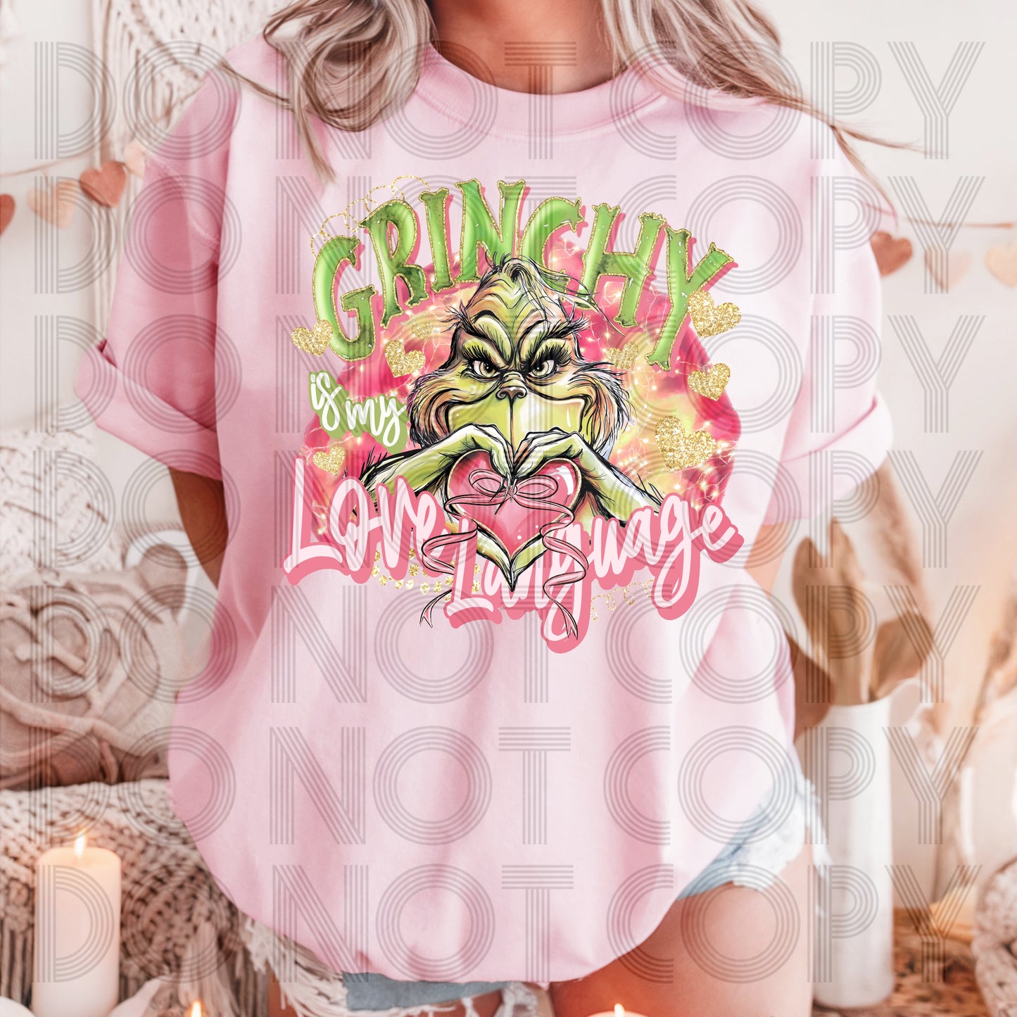 Grinchy Is My Love Language DTF Prints