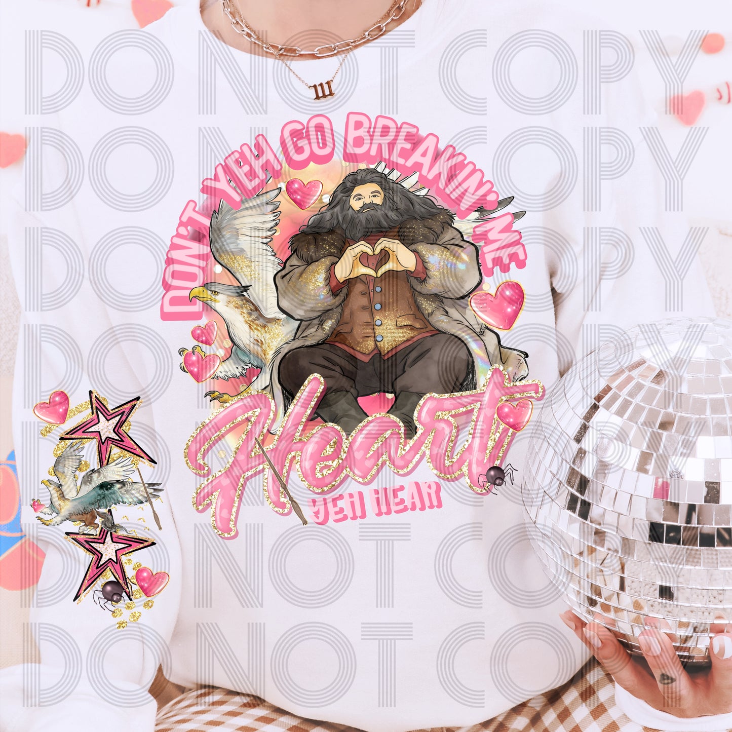 Don’t Yeh Go Breakin’ My Heart DTF Prints