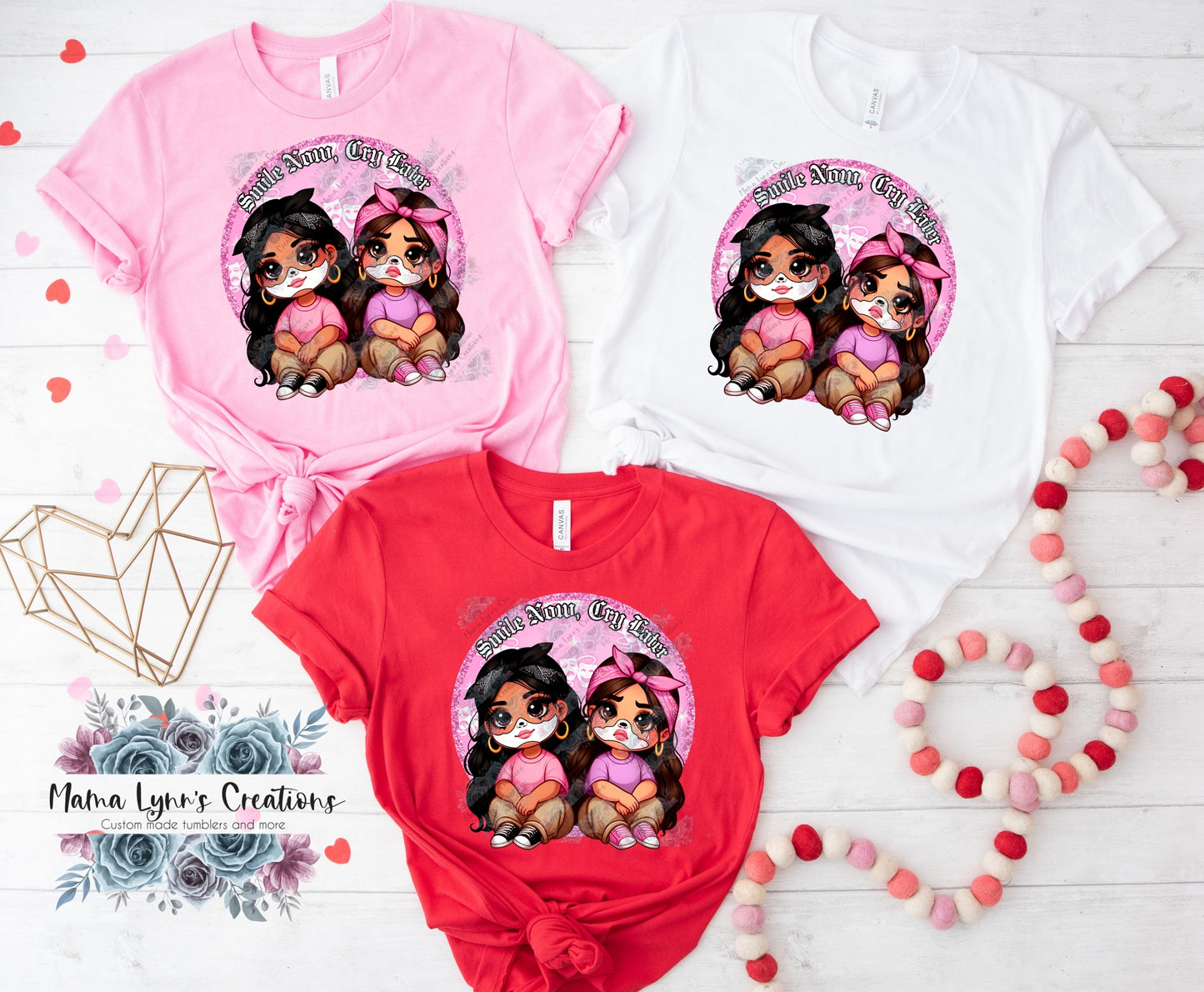 Pink Smile Now Cry Later Homegirls DTF Print