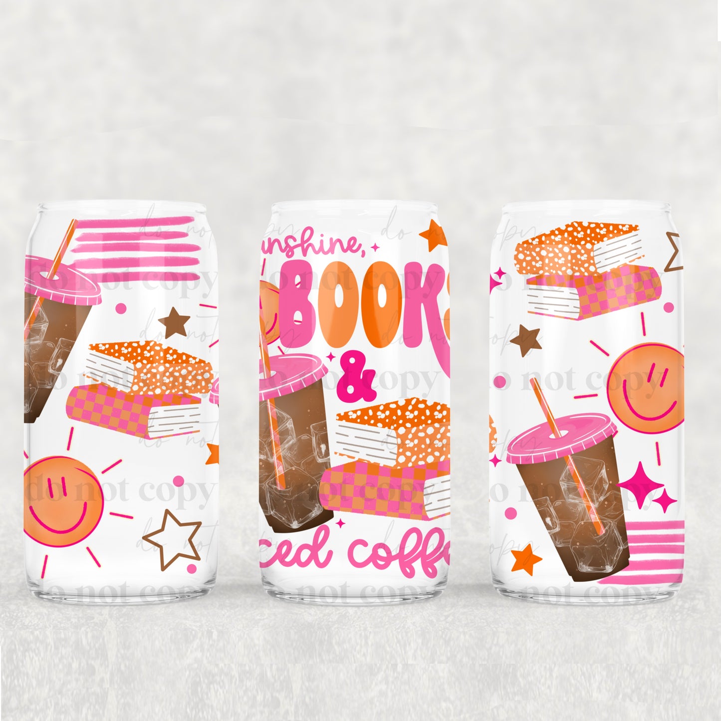 Sunshine, Books & Iced Coffee 16 oz Glass Wrap