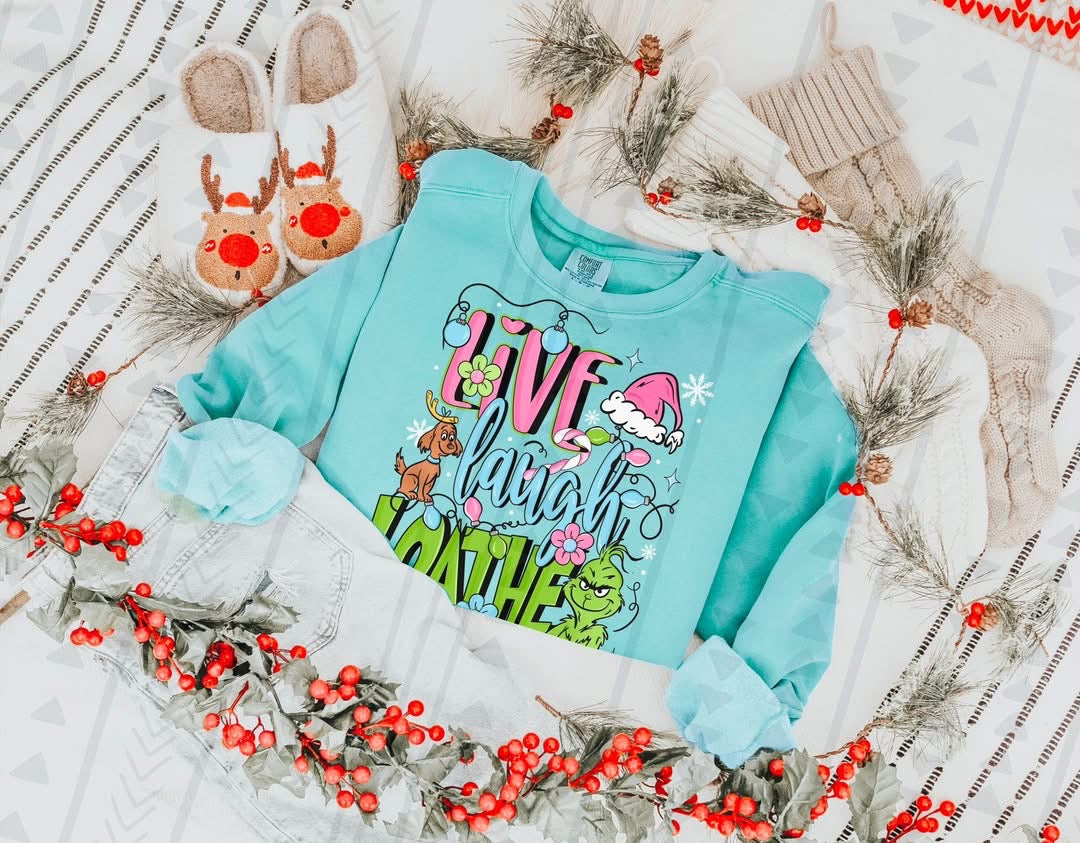 Live Laugh Loathe DTF Prints