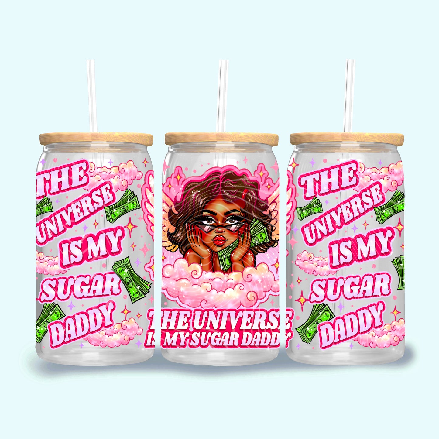 The Universe Is My Sugar Daddy (Dark Skin Tone) 16 oz Glass Wraps