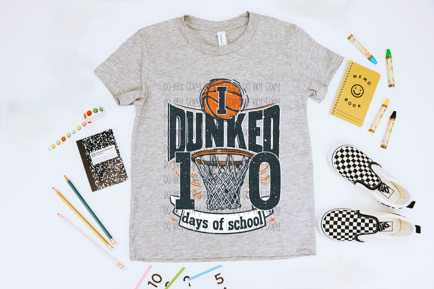 I Dunked 100 Days Of School DTF Prints