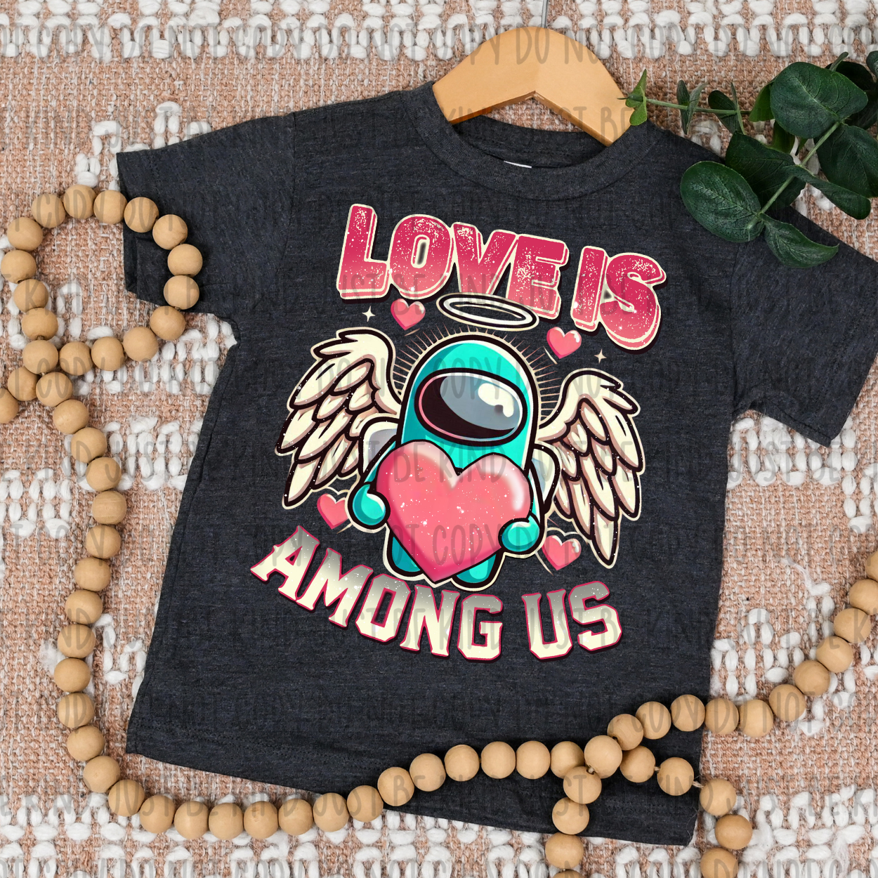 Love Is Among Us DTF Print