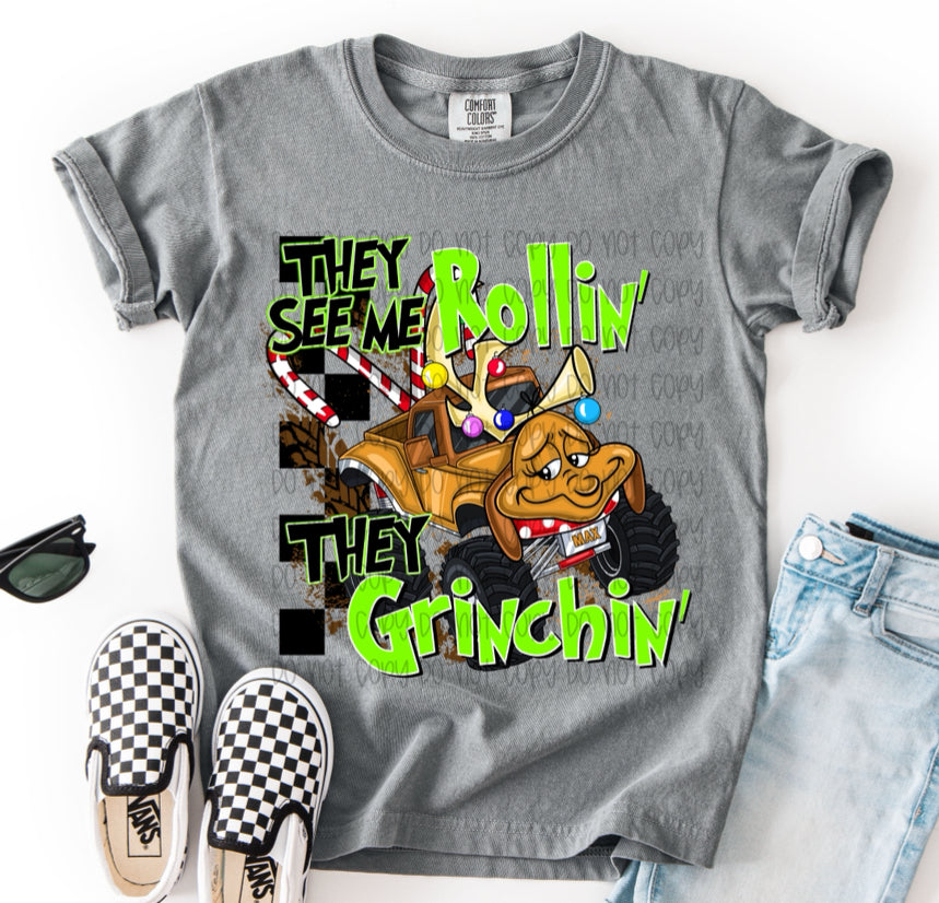 They See Me Rollin’ They Grinchin’ (Max) DTF Print