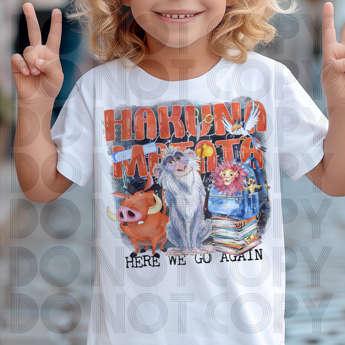 Hakuna Here We Go Again DTF Print