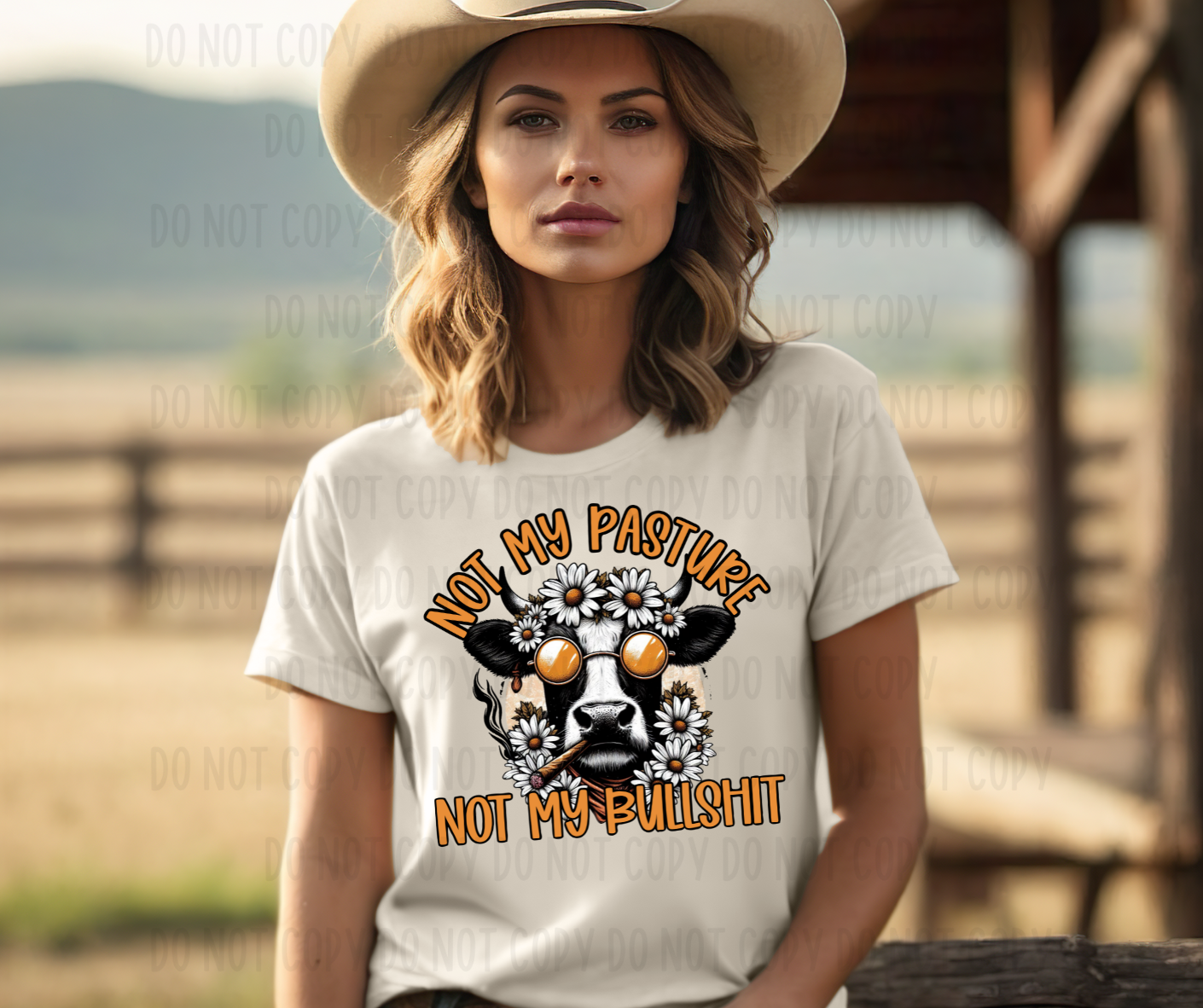 Not My Pasture Not My Bulls&#t DTF Print
