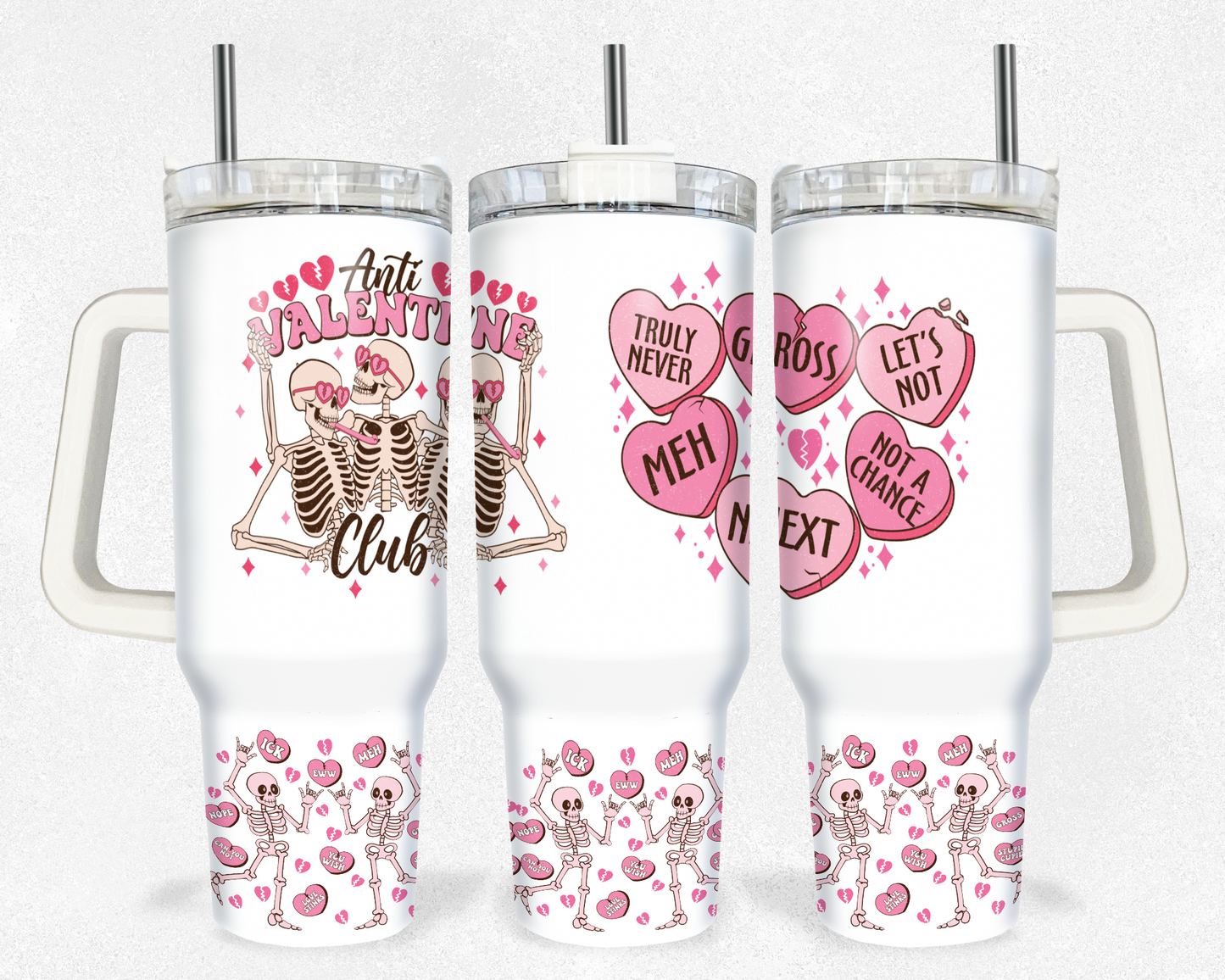 Anti Valentine Skellies and Hearts 40 oz Tumbler Prints