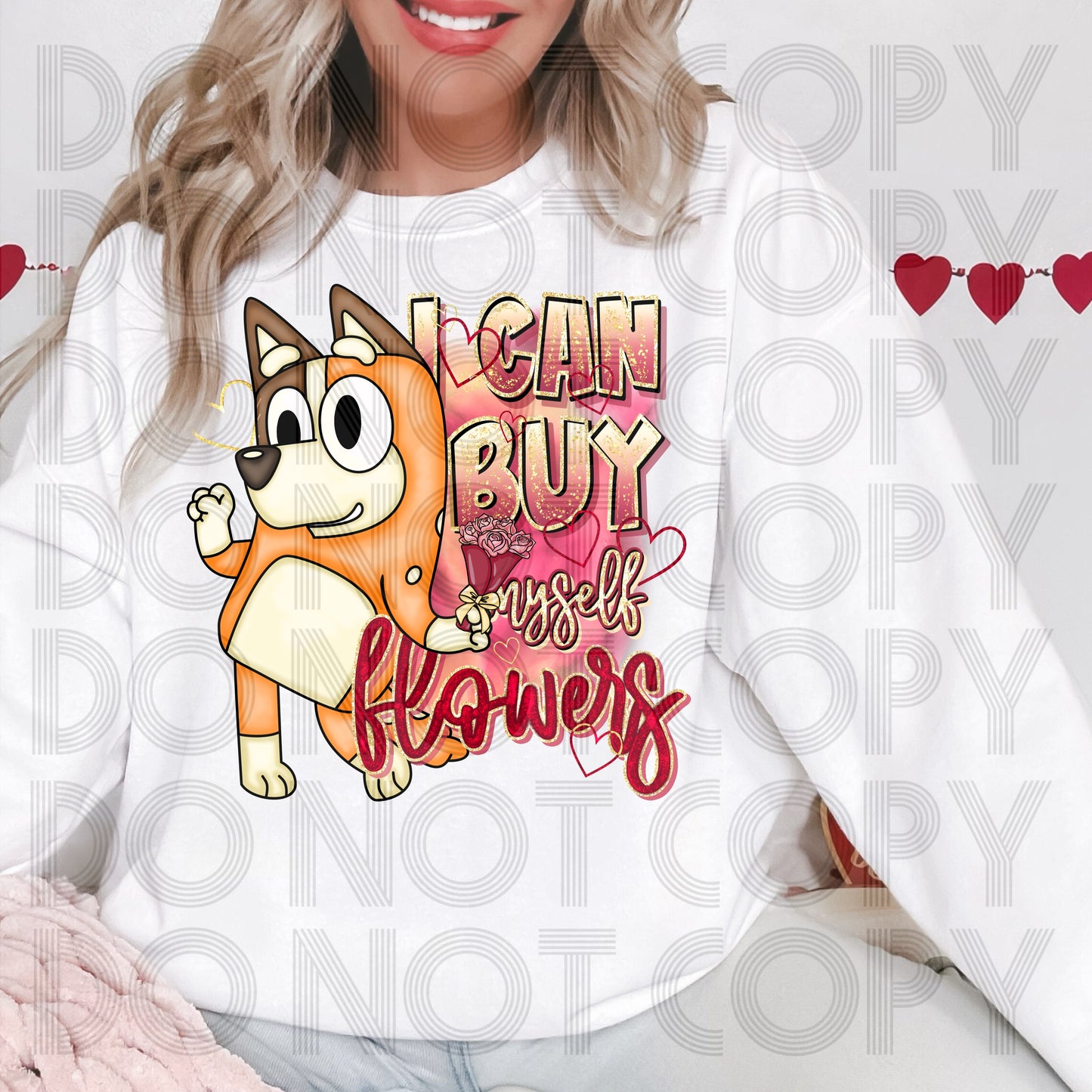 Buying Myself Flowers DTF Print