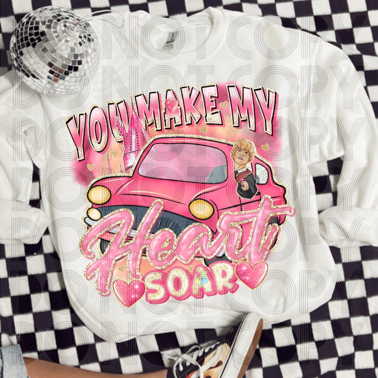 You Make My Heart Soar DTF Print