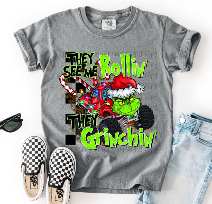 They See Me Rollin’ They Grinchin’ DTF Print