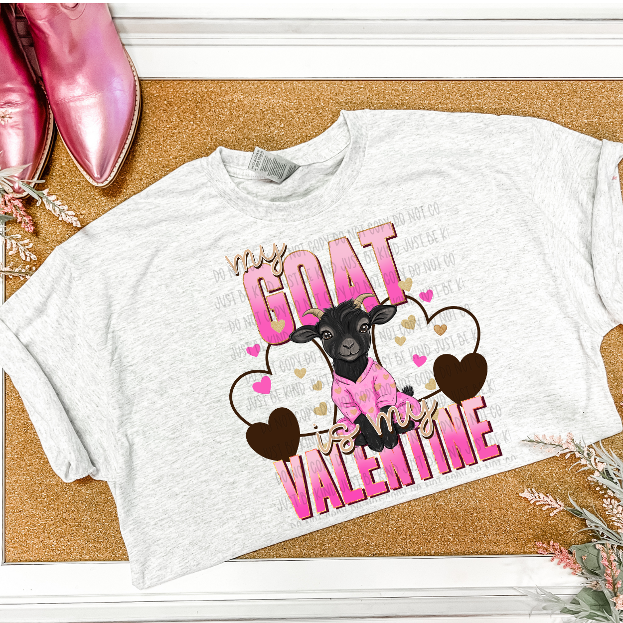 My Goat Is My Valentine DTF Print