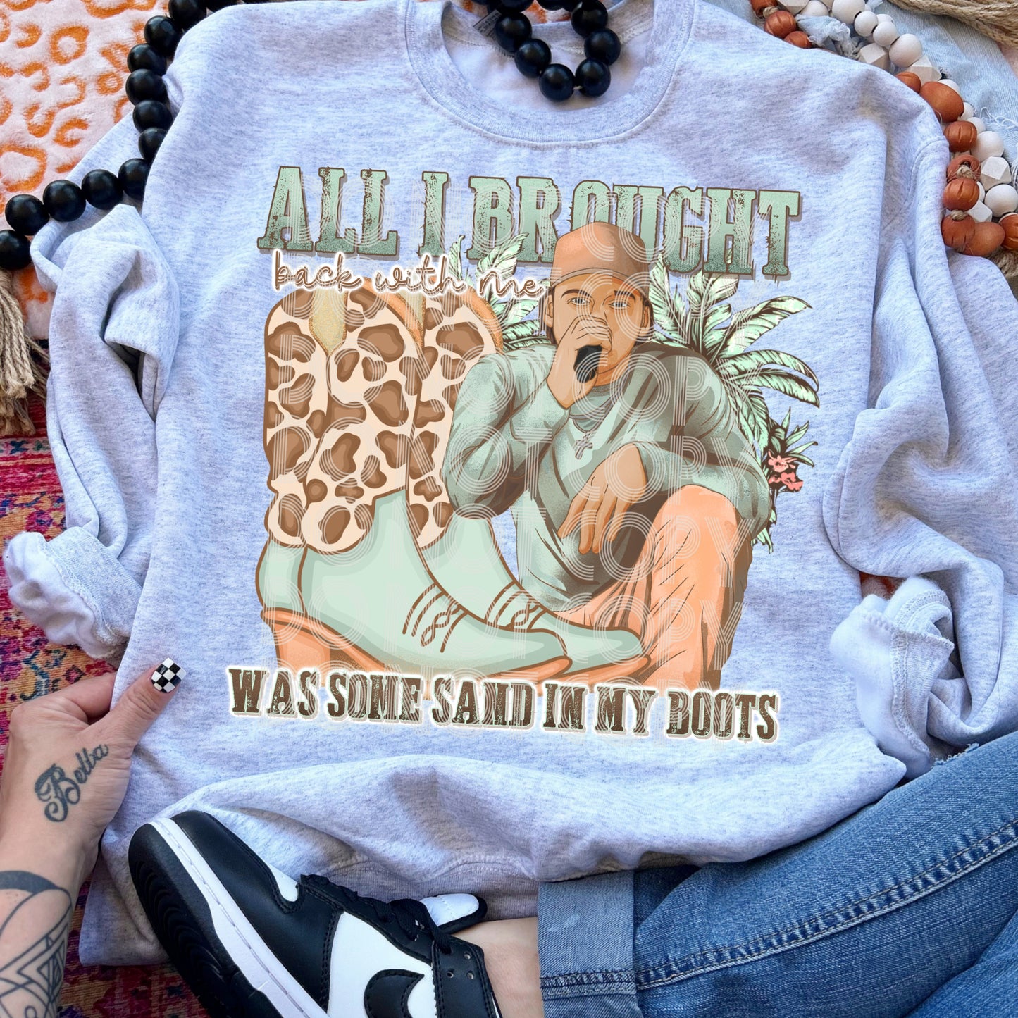 Sand In My Boots DTF Print