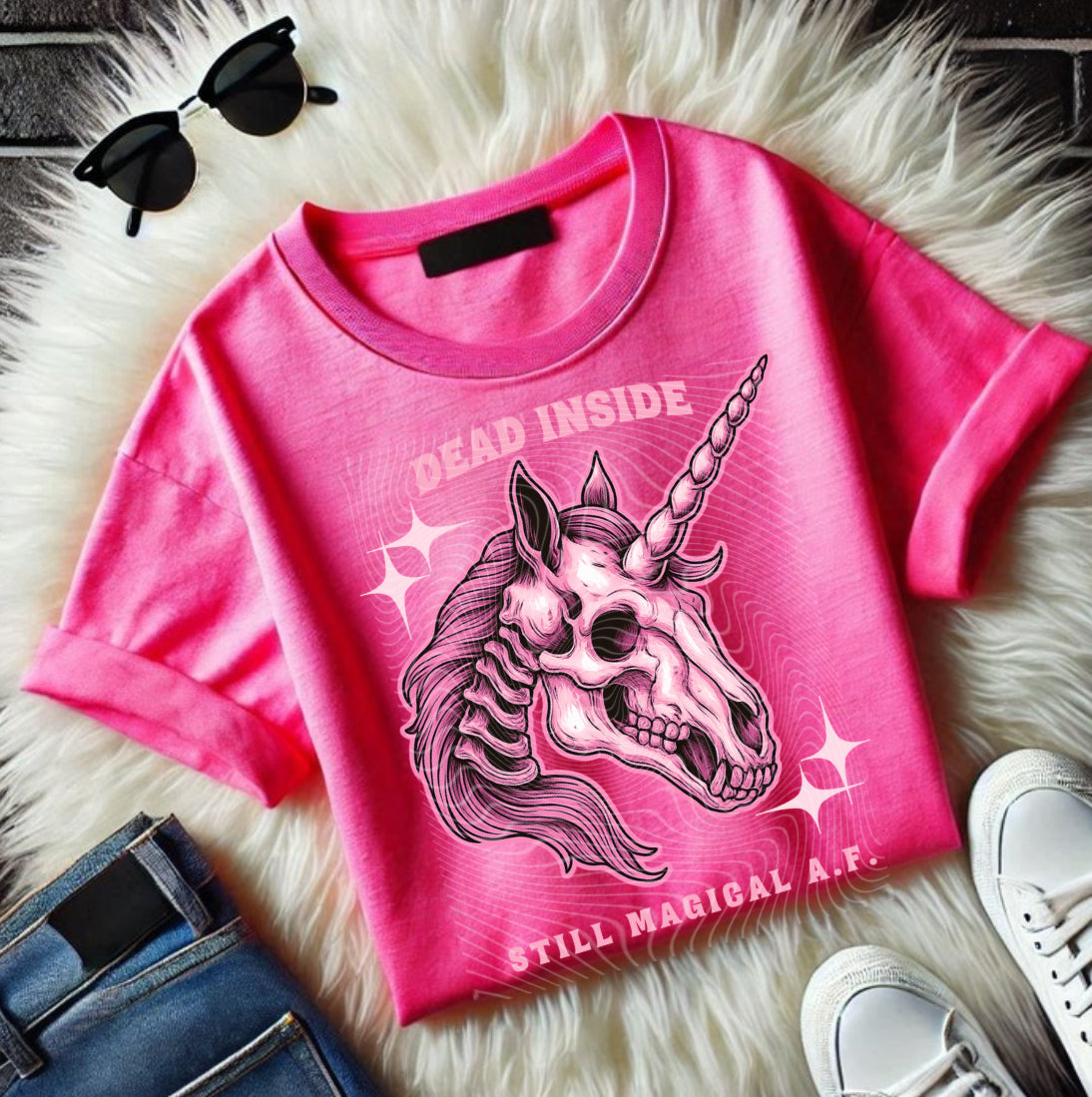 Dead Inside Still Magical A.F. DTF Prints