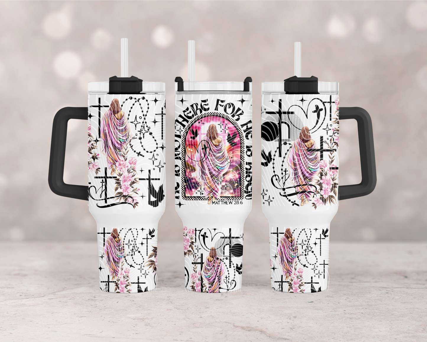 He Is Not Here For He Is Risen 40 oz Tumbler Print