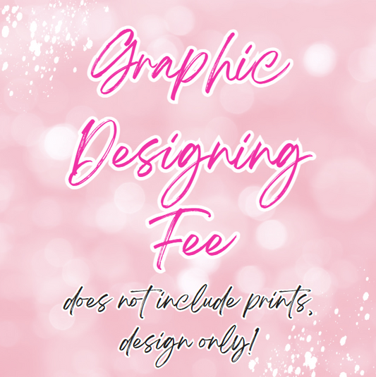 Custom Graphic Design Fee