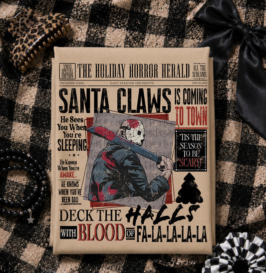 Holiday Horror Herald Santa Claws DTF Print