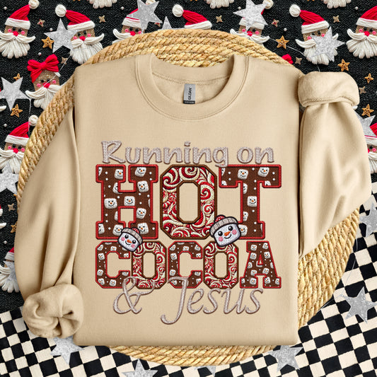 Running On Hot Cocoa And Jesus Faux Embroidery DTF Print