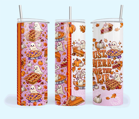 Just Here For The Pie Tumbler Wrap