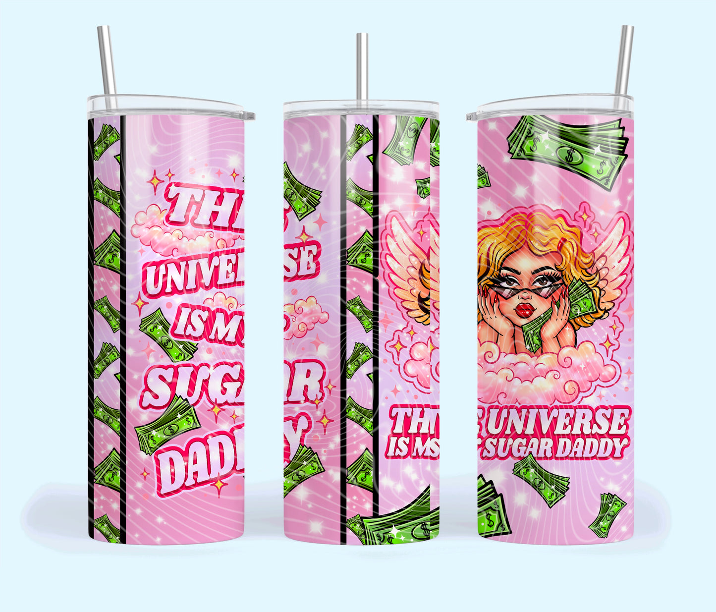 The Universe Is My Sugar Daddy (Light Skin Tone) Tumbler Wrap