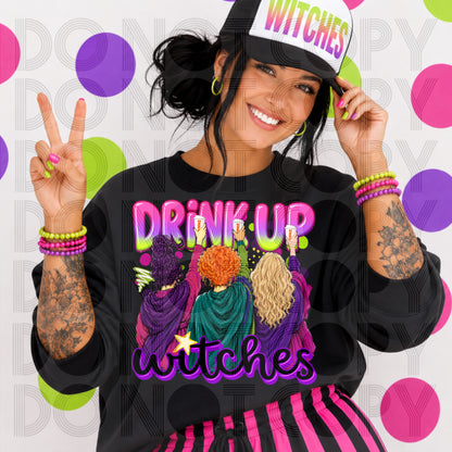 Drink Up Witches DTF Print