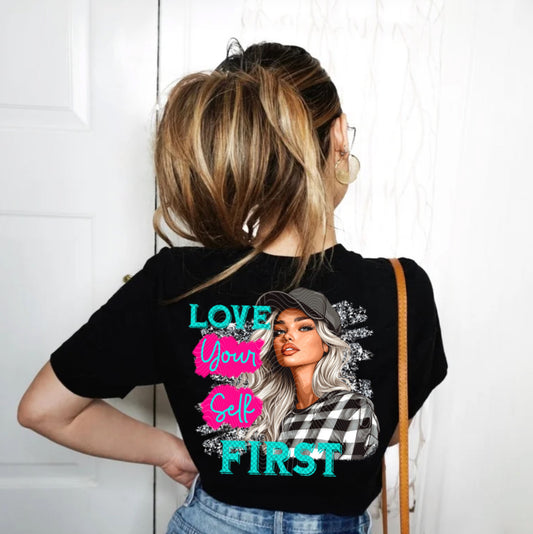 Love Yourself First DTF Print