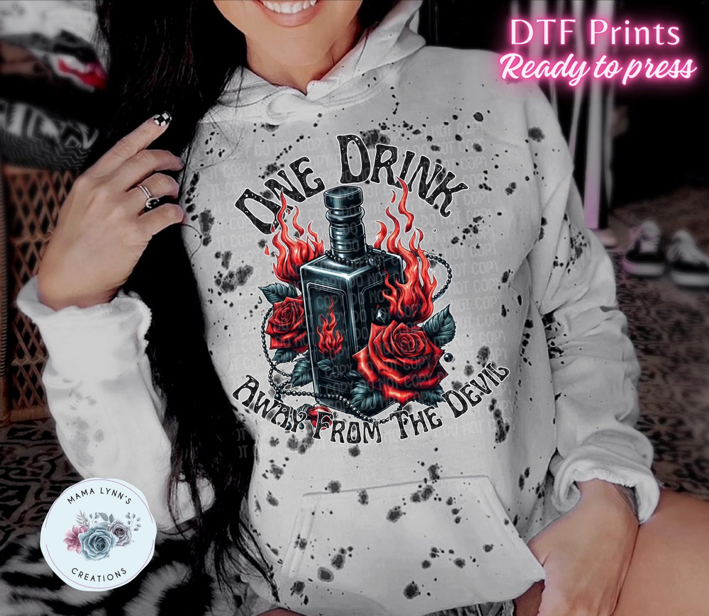 Floral One Drink Away DTF Print