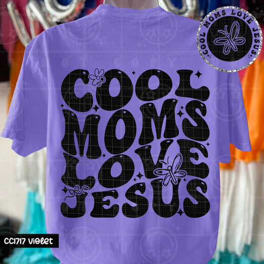Cool Moms Love Jesus DTF Prints