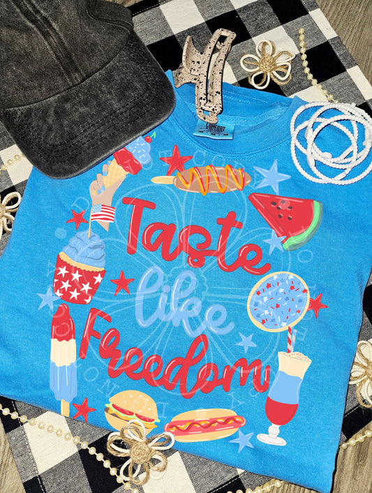 Taste Like Freedom DTF Print