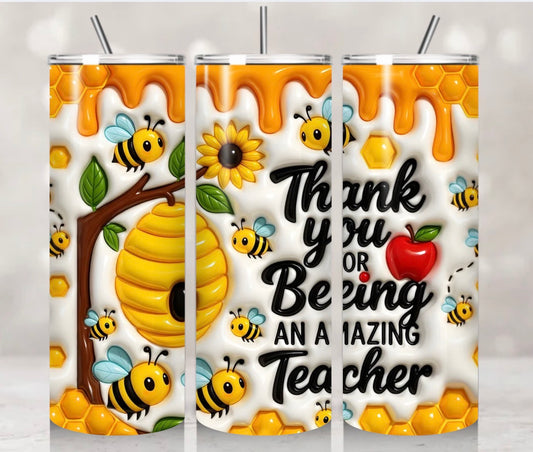 Thank You For BEE-ing An Amazing Teacher Tumbler Wrap