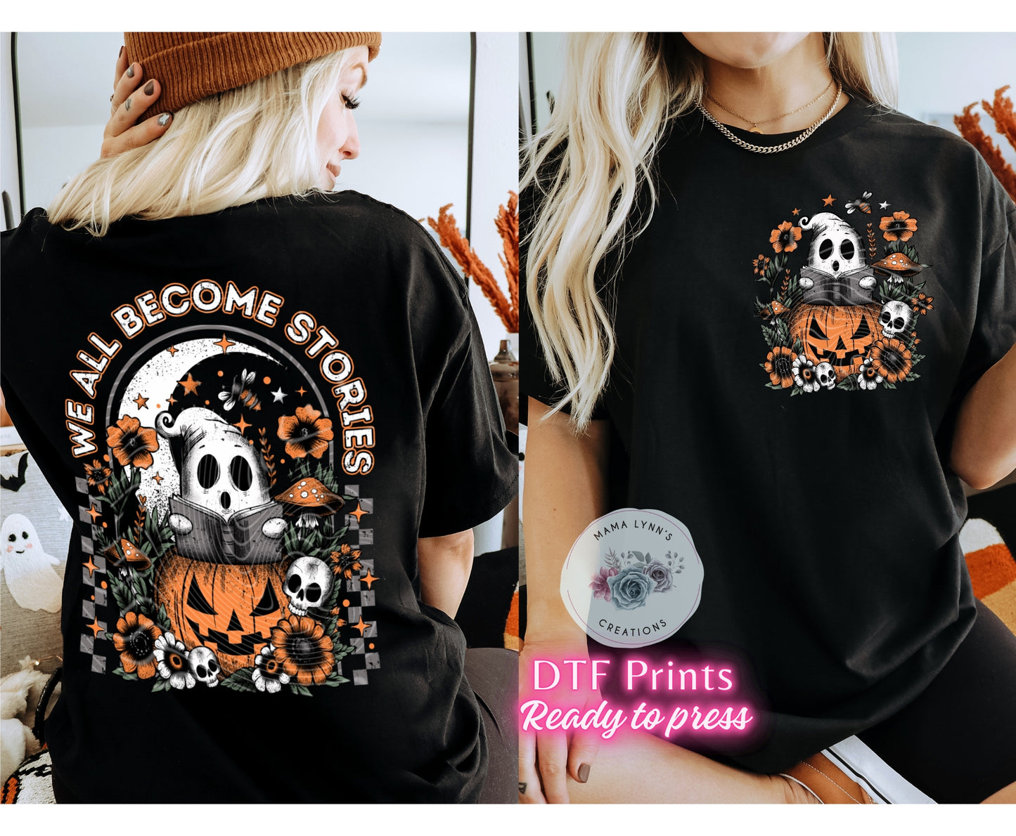 We All Become Stories DTF Print