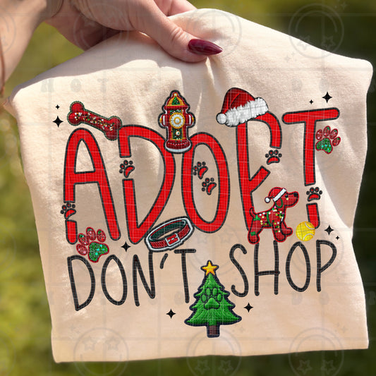 Adopt Don’t Shop Faux Embroidery DTF Print
