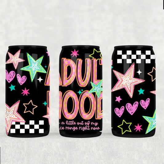 Adulthood Out Of My Price Range 16 oz Glass Wrap