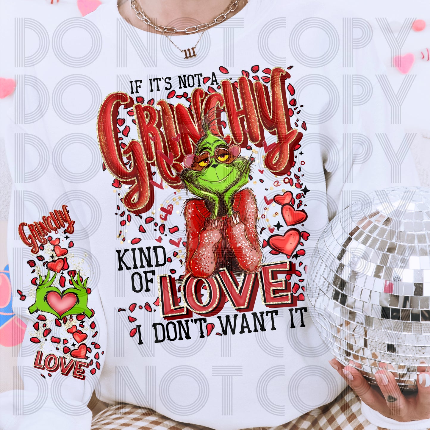 Grinchy Kind Of Love DTF Print
