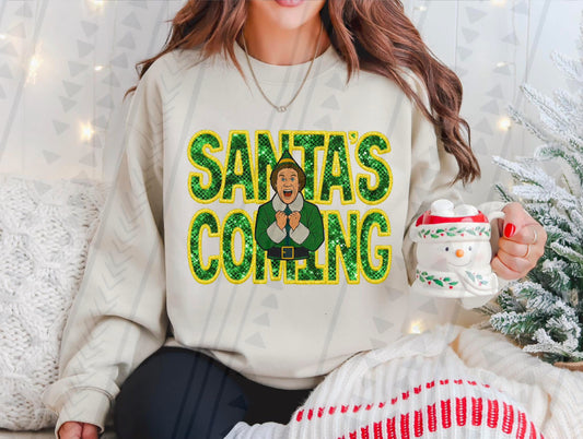 Santa’s Coming (Faux Embroidery) DTF Prints