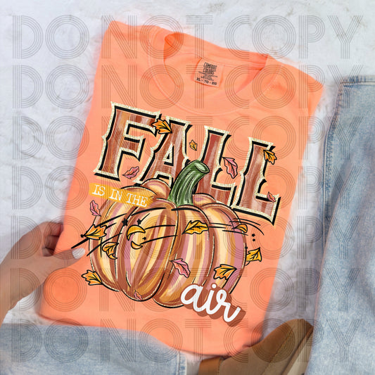 Fall Is In The Air DTF Prints