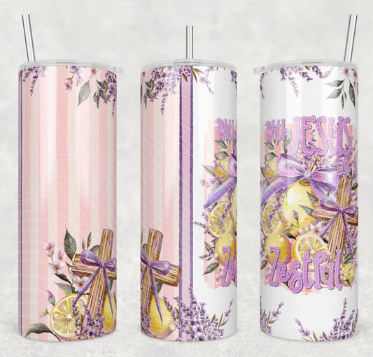 Zestful Life With Jesus Tumbler Wrap