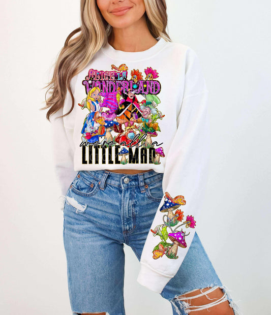 We’re All A Little Mad DTF Prints
