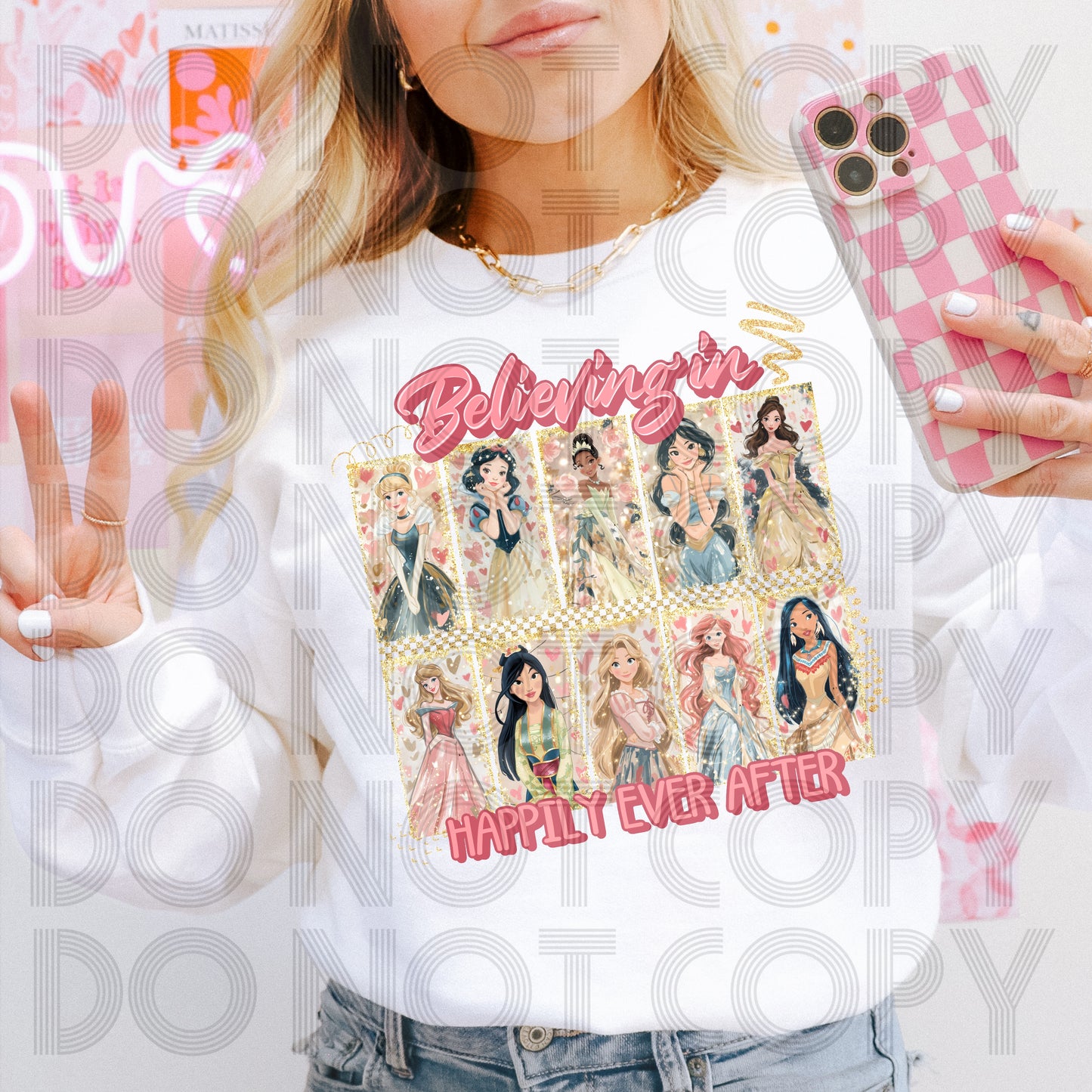 Believing In Happily Ever After DTF Print